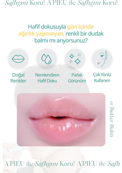 Yapışkanlık Hissi Bırakmayan Renkli Dudak Balmı A'pıeu Juicy Pang Care Lip Balm (01 Butter Balm)
