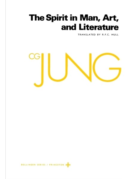 Collected Works Of C.g. Jung : Spirit In Man, Art, And Literature