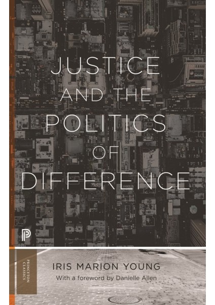 Justice And The Politics Of Difference