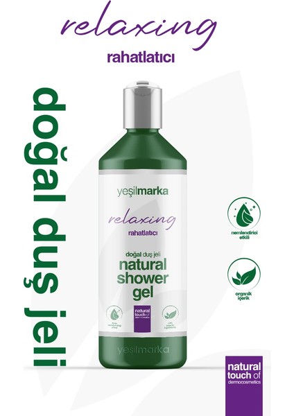 Doğal Duş Jeli Rahatlatıcı Etki