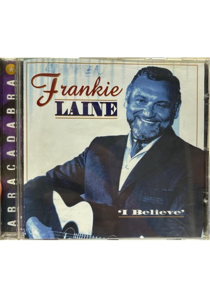 Dikkat Dikkat CD CD Frankie Laine ‎– I Believe 1997 Baskı Müzik CD