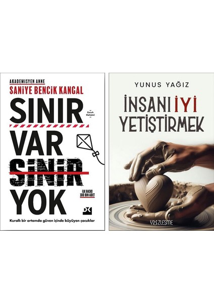 Sınır Var Sinir Yok - Insanı Iyi Yetiştirmek