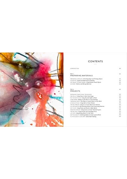 Organic Painter: Learn To Paint With Tea, Coffee, Embroidery, Flame, And More; Explore Unusual Materials And Playful Techniques To Expand Your Creative Practice (Kapak Resmi Değişebilir)
