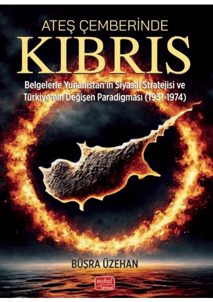 Ateş Çemberinde Kıbrıs