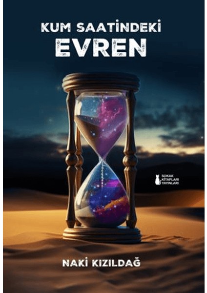 Kum Saatindeki Evren