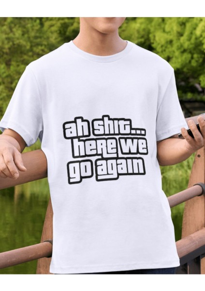 Ah Shit, Burada Yine Başlıyoruz Gta Temalı Tasarım T-Shirt indirimleri