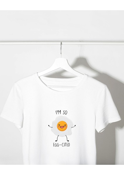I'am So Excited Tasarımlı Baskılı T-Shirt fiyatları