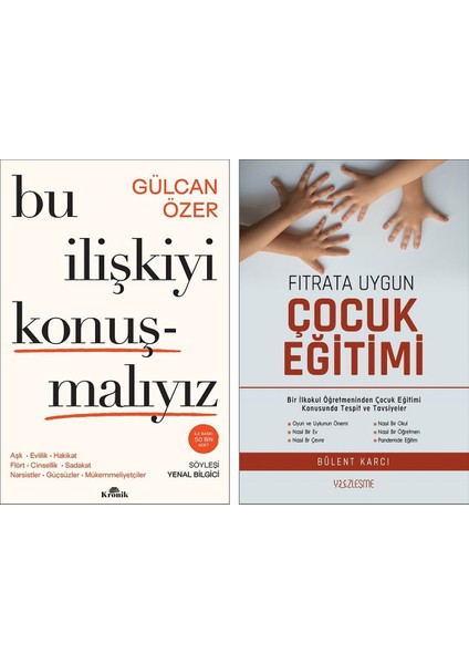 Bu Ilişkiyi Konuşmalıyız - Fıtrata Uygun Çocuk Eğitimi
