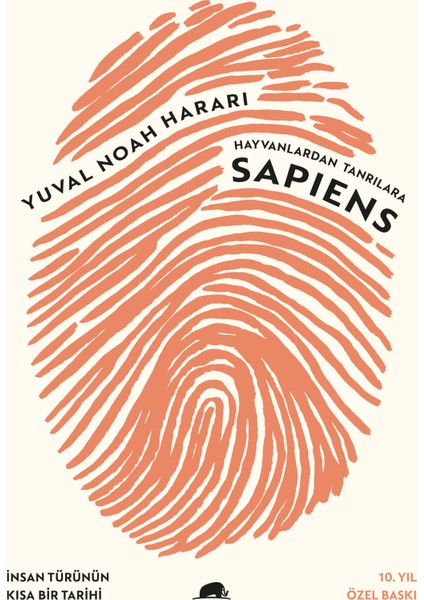 Hayvanlardan Tanrılara: Sapiens - İnsan Türünün Kısa Bir Tarihi - Yuval Noah Harari