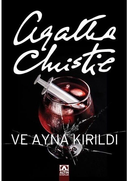 ve Ayna Kırıldı
