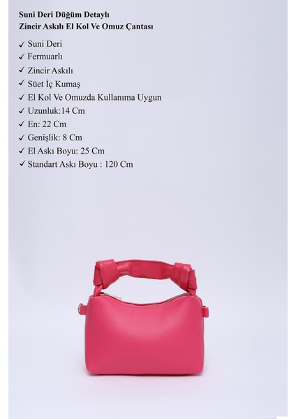 Fuşya SHK24 Orjinal Soft Deri Düğüm Detaylı Zincir Askılı El ve Omuz Çantası U:14 E:22 G:8 cm