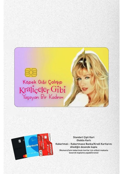 Kraliçeler Gibi Seda Sayan Kart Kaplama Etiketi (Yüksek Kalite)