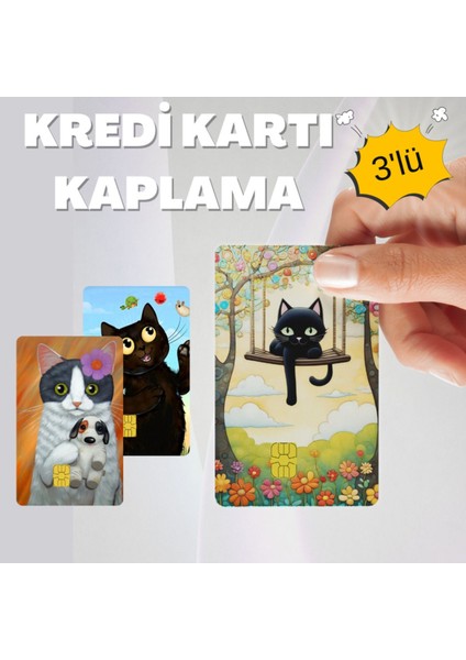 Sevimli Kediler Kart Kaplama 3'lü Set 1 Kredi Kartı & Akbil Sticker