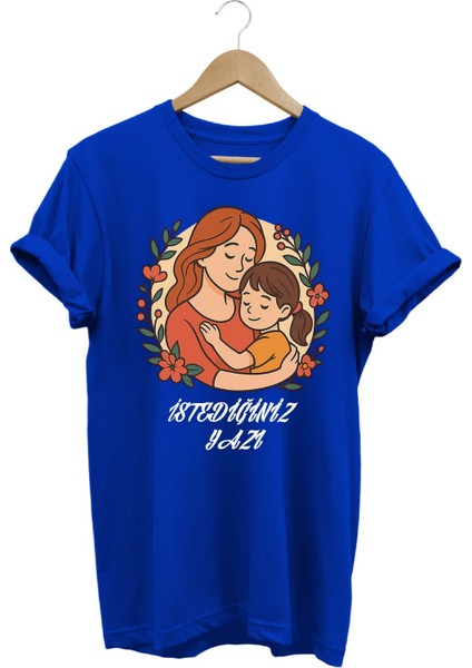 Anneler Günü Temalı Saks Mavi Özel Tasarım Kişiselleştirilebilir %100 Pamuk Kadın T-Shirt