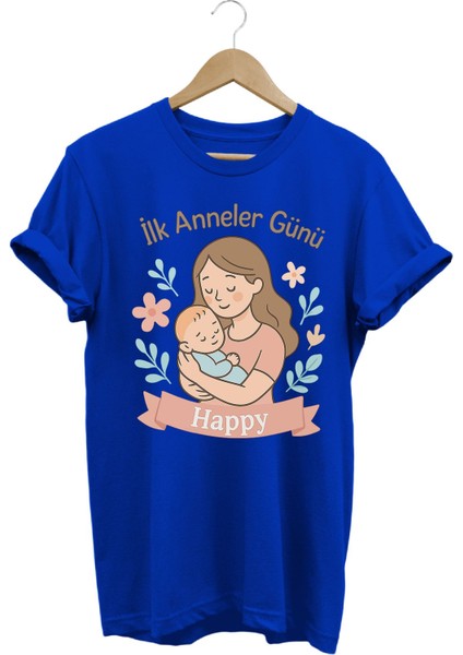 Ilk Anneler Günü Temalı Saks Mavi Özel Tasarım Kişiselleştirilebilir %100 Pamuk Kadın T-Shirt