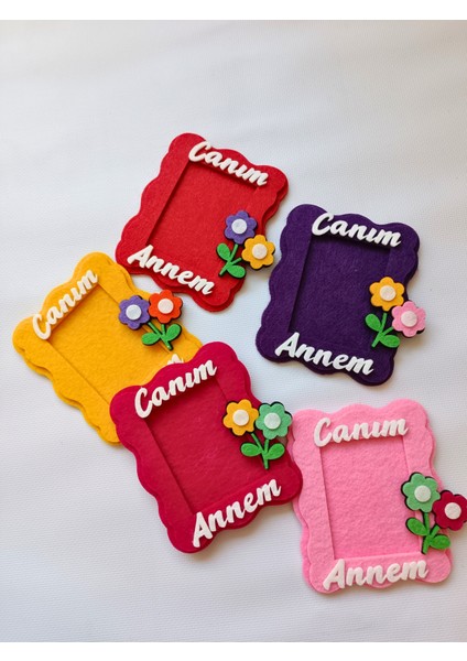 Keçe Anneler Günü Canım Annem Çerçeve Mıknatıslı