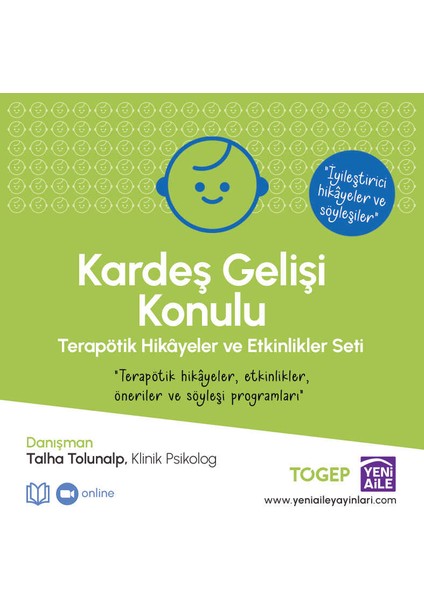 Kardeş Gelişi Konulu Terapötik Hikayeler ve Etkinlikler Seti (Danışman: Kln. Psk. Talha Tolunalp)