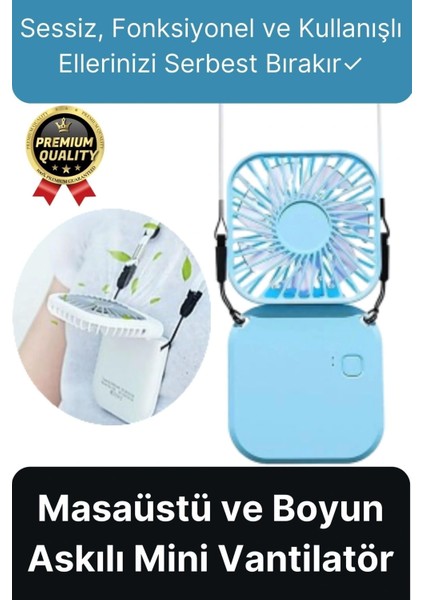 Çok Fonksiyonlu Taşınabilir Sessiz Serinletici Şarjlı Fan Masaüstü Ve Boyun Askılı Mini Vantilatör