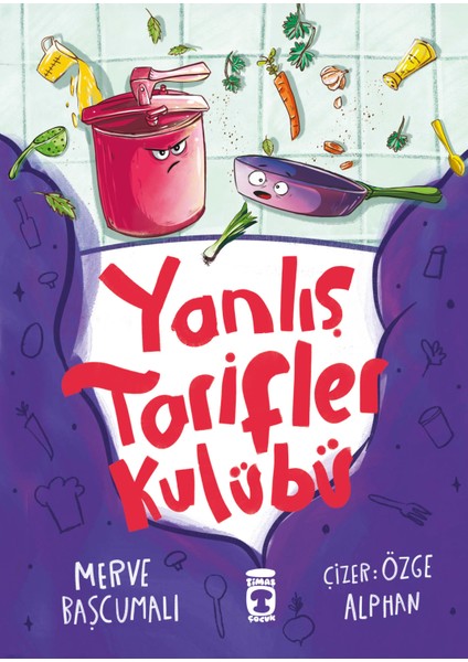Yanlış Tarifler Kulübü - Merve Başcumalı