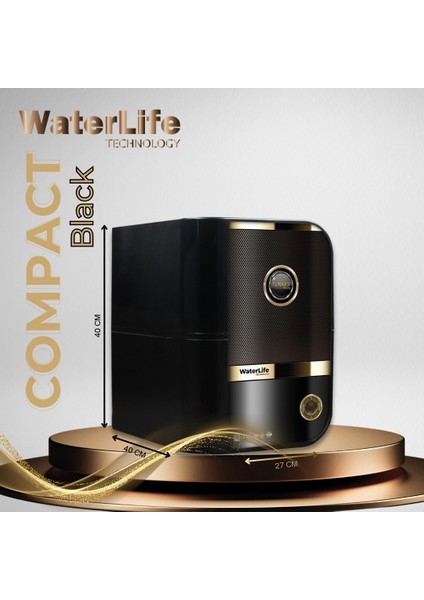 WaterLife Technology Compact Black ( Pompasız ) fiyatları