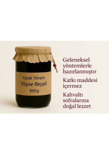 Vişne Reçeli 800gr Uşak Yörem