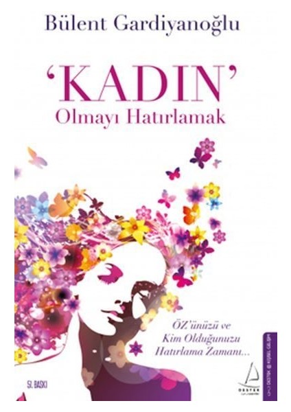 Kadın Olmayı Hatırlamak