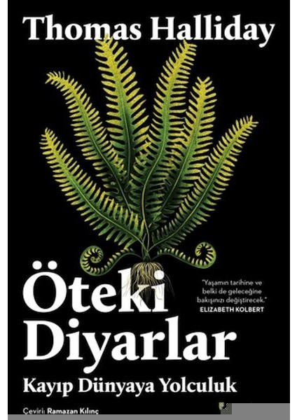 Öteki Diyarlar: Kayıp Dünyaya Yolculuk