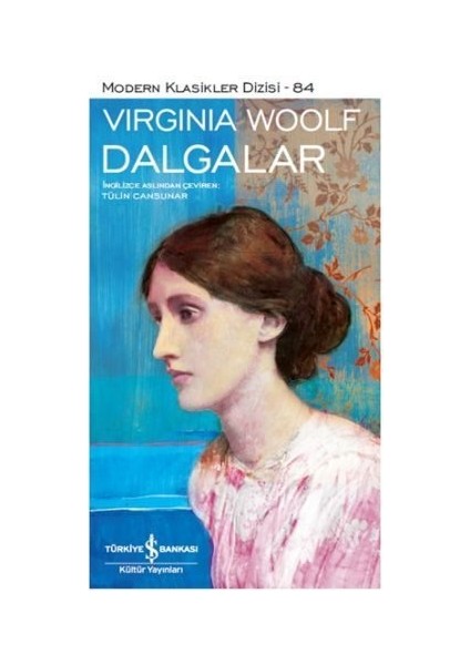 Dalgalar - Modern Klasikler Dizisi