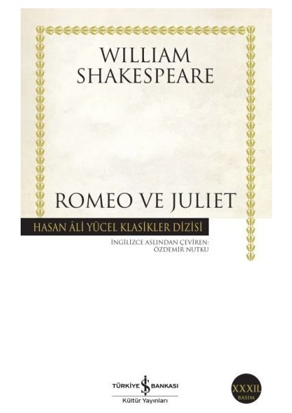Romeo ve Juliet - Hasan Ali Yücel Klasikleri