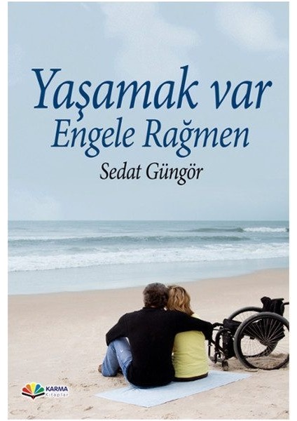 Yaşamak Var Engele Rağmen