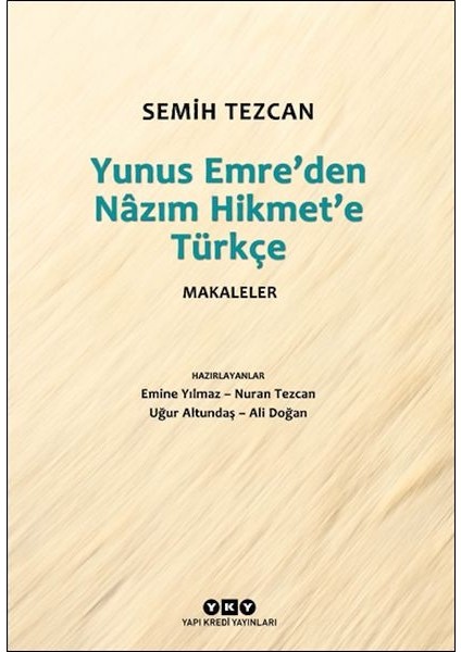 Yunus Emre Den Nâzım Hikmet E Türkçe Makaleler