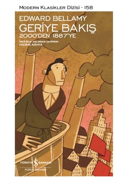 Geriye Bakış 2000 Den 1887 Ye - Modern Klasikler Dizisi