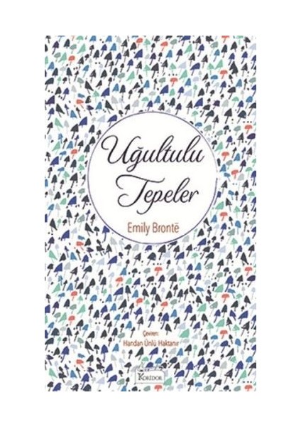 Uğultulu Tepeler (Bez Ciltli)