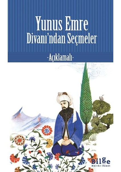 Yunus Emre Divan Indan Seçmeler