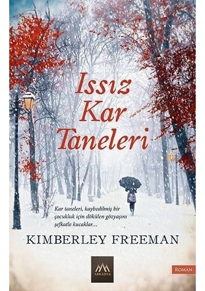 Issız Kar Taneleri