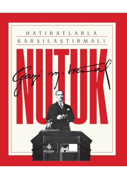 Hatıratlarla Karşılaştırmalı Nutuk