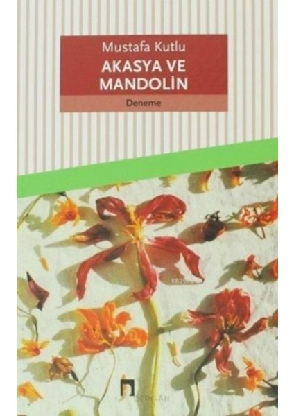 Akasya ve Mandolin