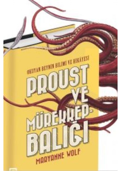 Proust ve Mürekkepbalığı