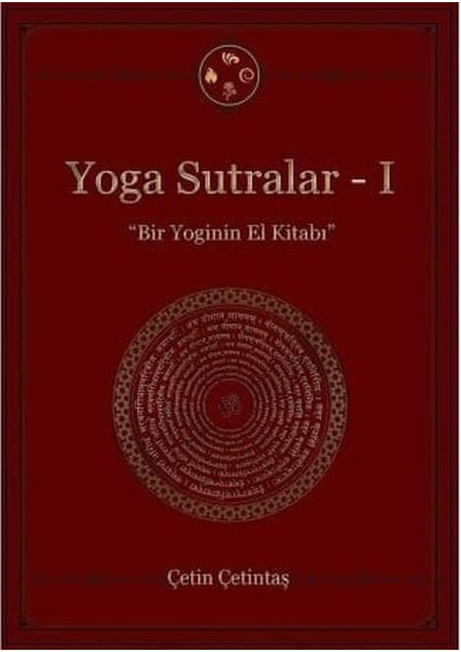 Yoga Sutralar - 1 (Bir Yoginin El Kitabı)
