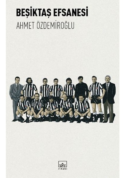 Beşiktaş Efsanesi