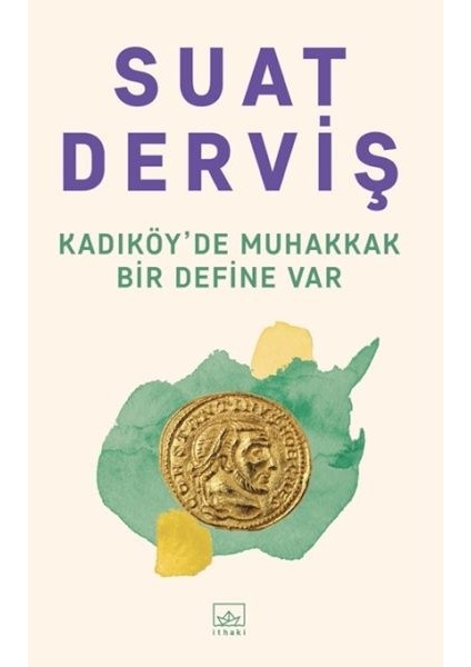 Kadıköy De Muhakkak Bir Define Var