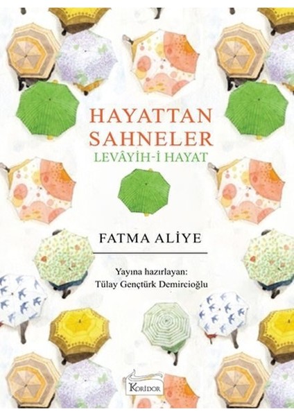 Hayattan Sahneler (Levâyih-I Hayat) (Bez Ciltli)