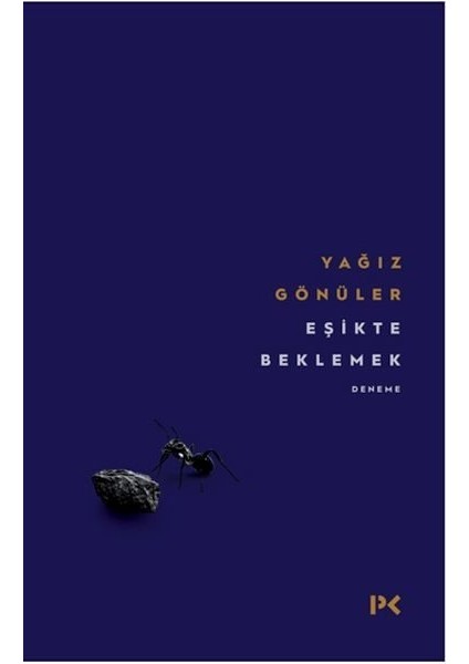 Eşikte Beklemek
