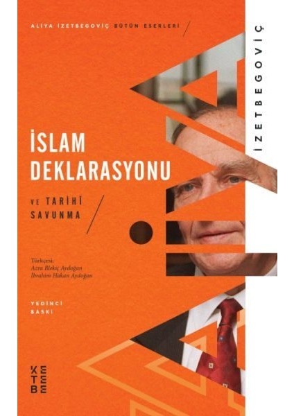 Islam Deklarasyonu ve Tarihi Savunma