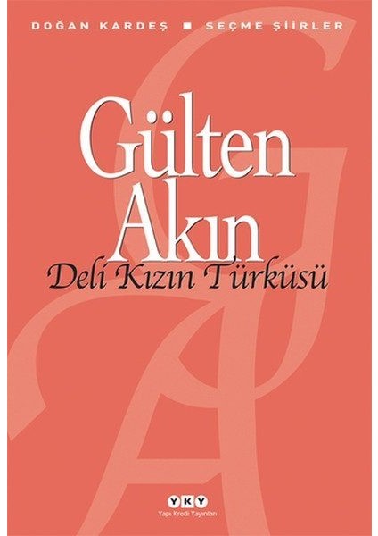 Deli Kızın Türküsü