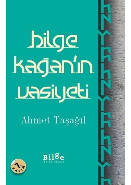 Bilge Kağan'ın Vasiyeti