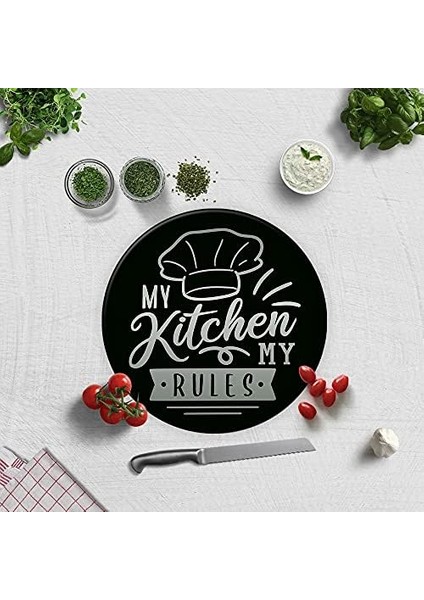 My Kitchen My Rules | Cam Kesme Tahtası (Çap 32CM)