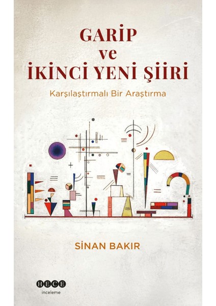 Garip ve Ikinci Yeni Şiiri