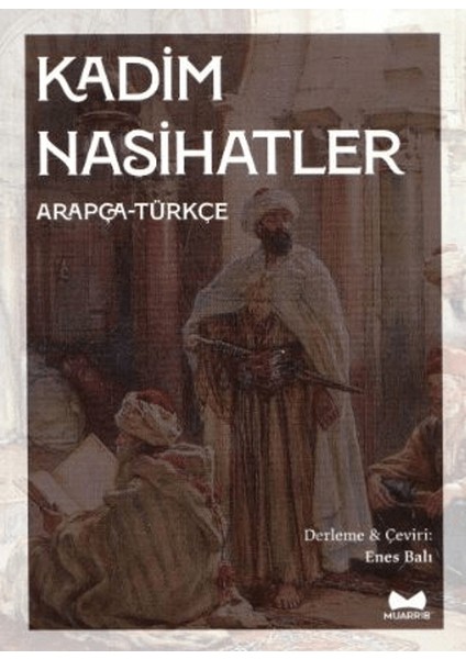 Kadim Nasihatler, Arapça-Türkçe