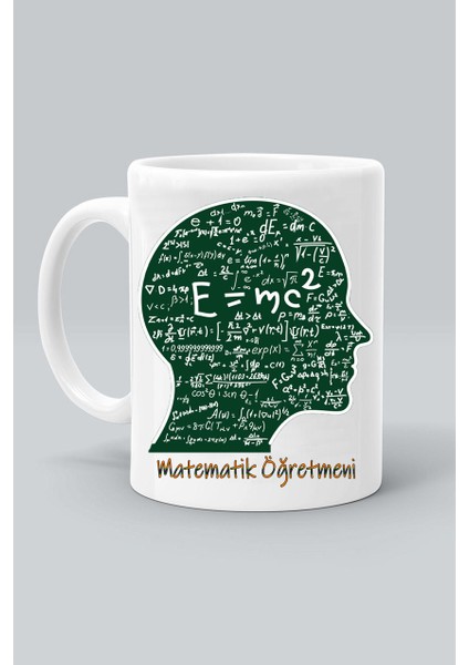 Matematik Öğretmeni Baskılı Klasik Beyaz Kupa Bardak